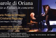 Le parole di Oriana-Omaggio a Fallaci in concerto. Maria Rosario Omaggio emozionante Oriana Le parole di Oriana-Omaggio a Fallaci in concerto. Maria Rosario Omaggio emozionante Oriana