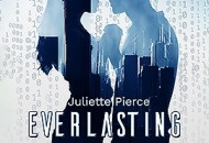 Everlasting. Edizioni Piuma porta in Italia il bestseller francese di Juliette Pierce