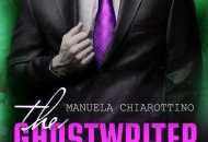 The Ghostwriter, l’ultimo libro della scrittrice Manuela Chiarottino The Ghostwriter, l’ultimo libro della scrittrice Manuela Chiarottino