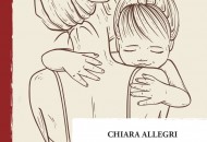 Una mamma speciale di Chiara Allegri. Il lungo viaggio di una donna affetta da una sindrome rara per diventare mamma