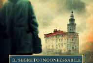 Il segreto inconfessabile di Rubina E. Rossi. Terzo capitolo della tetralogia dedicata alle indagini di Tony Della Rocca
