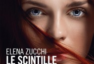 Le scintille di Alma il romanzo psicologico di Elena Zucchi