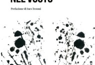 Danzare nel vuoto. Il romanzo di Sandra Mazzinghi finalista al premio internazionale città di Latina Danzare nel vuoto. Il romanzo di Sandra Mazzinghi finalista al premio internazionale città di Latina